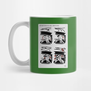 Sportmanslike Driving: Asleep At The Wheel Mug